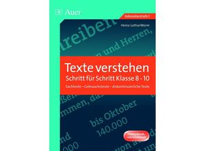 Texte verstehen - Schritt für Schritt, Klasse 8-10 - Heinz-Lothar Worm, Geheftet