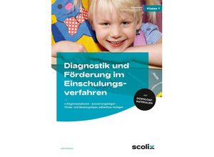Diagnostik und Förderung im Einschulungsverfahren - Heidi Kohlhaas, Geheftet