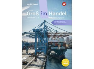 Groß im Handel - KMK-Ausgabe, m. 1 Buch, m. 1 Online-Zugang - Rainer Tegeler, Marcel Kunze, Hans Jecht, Gebunden