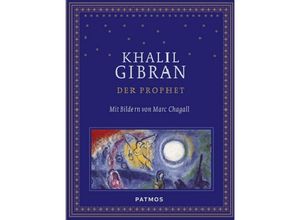 Der Prophet mit Bildern von Marc Chagall - Khalil Gibran, Gebunden