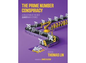 The Prime Number Conspiracy - Thomas Lin, James Gleick, Kartoniert (TB)