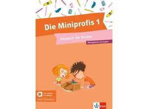 Die Miniprofis 1 - Hybride Ausgabe allango, m. 1 Beilage - Vasili Bachtsevanidis, Angelika Lundquist-Mog, Kartoniert (TB)