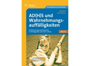 Früherkennung und Prävention im Kindergarten und in der 1. Klasse - Birgit Ruf, Karin Arthen, Geheftet