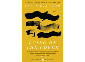 Lying on the Couch - Irvin D. Yalom, Kartoniert (TB)