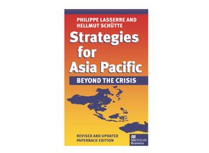 Macmillan Business / Strategies for Asia Pacific - Philippe Lasserre, Helmut Schütte, Kartoniert (TB)