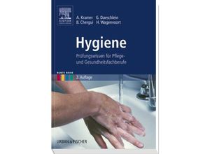 Bunte Reihe / Hygiene - Axel Kramer, Georg Daeschlein, Bettina Chergui, Hans Wagenvoort, Kartoniert (TB)
