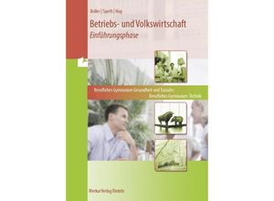 Betriebs- und Volkswirtschaft - Einführungsphase - Eberhard Boller, Hermann Speth, Hartmut Hug, Kartoniert (TB)
