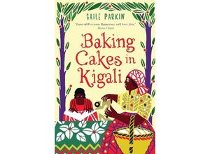 Baking Cakes in Kigali - Gaile Parkin, Kartoniert (TB)