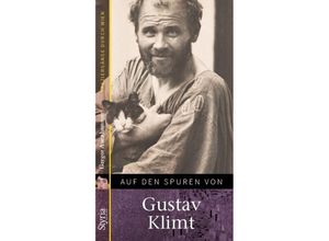 Auf den Spuren von: Gustav Klimt - Gregor Auenhammer, Kartoniert (TB)