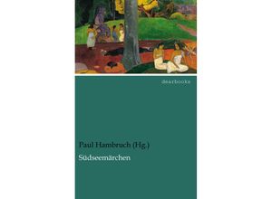 Südseemärchen - Paul Hambruch (Hg., Kartoniert (TB)