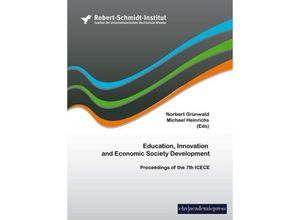 Education, Innovation and Economic Society Development - Norbert Grünwald, Kartoniert (TB)