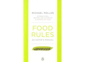 Food Rules - Michael Pollan, Kartoniert (TB)