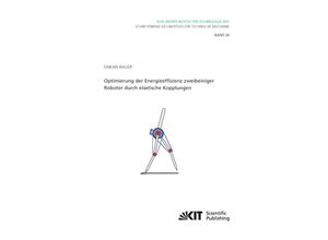 Optimierung der Energieeffizienz zweibeiniger Roboter durch elastische Kopplungen - Fabian Bauer, Kartoniert (TB)