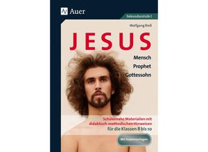 Jesus - Mensch, Prophet, Gottessohn - Wolfgang Rieß, Geheftet