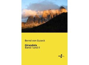 Girandola - Bernd von Guseck, Kartoniert (TB)