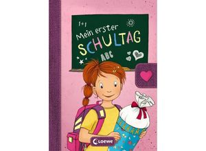 Eintragbücher / Mein erster Schultag (Mädchen), Gebunden