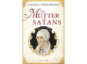 Die Mutter des Satans - Claudia Beinert, Nadja Beinert, Taschenbuch