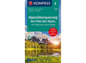 KOMPASS Wander-Tourenkarte Alpenüberquerung, Am Puls der Alpen 1:50.000, Karte (im Sinne von Landkarte)