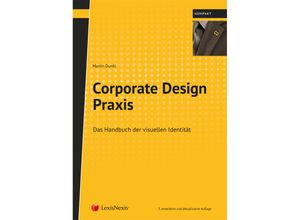 Lehrbuch / Corporate Design Praxis - Martin Dunkl, Kartoniert (TB)