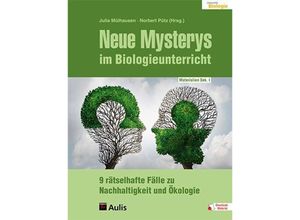 Neue Mysterys im Biologieunterricht - Julia Mülhausen, Norbert Pütz, Kartoniert (TB)