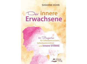 Der innere Erwachsene - Susanne Hühn, Kartoniert (TB)