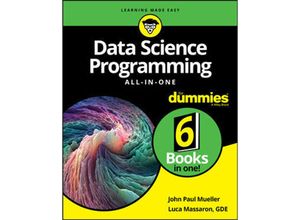 Data Science Programming All-in-One For Dummies - John Paul Mueller, Luca Massaron, Kartoniert (TB)