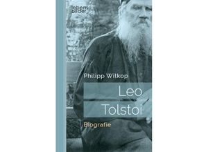 Leo Tolstoi - Philipp Witkop, Kartoniert (TB)