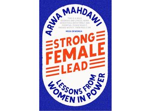 Strong Female Lead - Arwa Mahdawi, Kartoniert (TB)