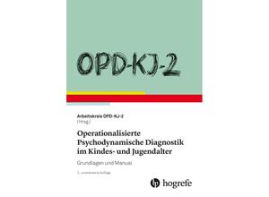 OPD-KJ-2 - Operationalisierte Psychodynamische Diagnostik im Kindes- und Jugendalter, Gebunden