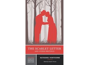 The Scarlet Letter and Other Writings - A Norton Critical Edition - Nathaniel Hawthorne, Kartoniert (TB)