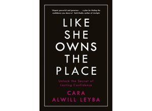 Like She Owns the Place - Cara Alwill Leyba, Kartoniert (TB)