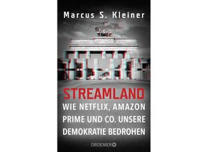 Streamland - Marcus S. Kleiner, Gebunden