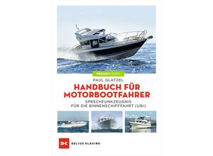 Handbuch für Motorbootfahrer - Paul Glatzel, Kartoniert (TB)