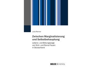 Zwischen Marginalisierung und Selbstbehauptung - Julia Reimer, Kartoniert (TB)