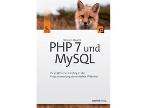 PHP 7 und MySQL - Florence Maurice, Gebunden