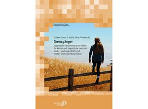 Forschung fuer die Praxis - Hochschulschriften / Grenzgänger - Gunter Groen, Astrid Jörns-Presentati, Kartoniert (TB)