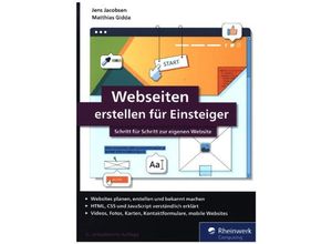 Rheinwerk Computing / Webseiten erstellen für Einsteiger - Jens Jacobsen, Matthias Gidda, Kartoniert (TB)