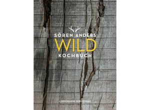 Lindemanns Bibliothek / Wildkochbuch - Sören Anders, Gebunden