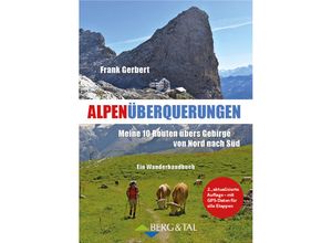Alpenüberquerungen - Frank Gerbert, Kartoniert (TB)