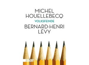 Volksfeinde - Michel Houellebecq, Bernard-Henri Lévy, Taschenbuch