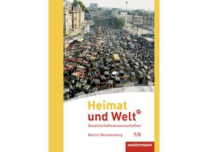Heimat und Welt Plus - Ausgabe 2017 für die SI in Berlin und Brandenburg, Gebunden