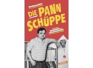 Die Pannschüppe - Wolfgang Welt, Taschenbuch