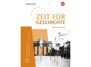 Zeit für Geschichte Oberstufe - Ausgabe 2021 für Baden-Württemberg, Gebunden