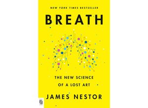 Breath - James Nestor, Kartoniert (TB)