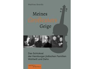 Meines Großvaters Geige - Matthias Brandis, Kartoniert (TB)