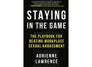 Staying in the Game - Adrienne Lawrence, Kartoniert (TB)