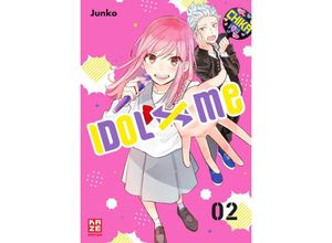 Idol x Me Bd.2 - Junko, Kartoniert (TB)