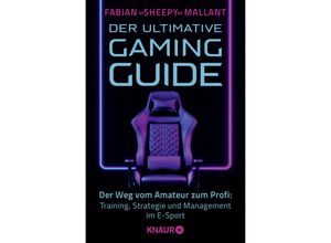 Der ultimative Gaming-Guide - Fabian »Sheepy« Mallant, Taschenbuch