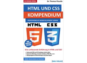HTML und CSS Kompendium - Thomas Pissulla, Kartoniert (TB)