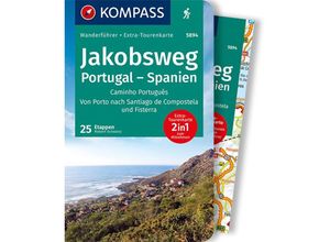 KOMPASS Wanderführer Jakobsweg Portugal Spanien, 60 Touren mit Extra-Tourenkarte - Robert Schwänz, Kartoniert (TB)